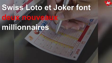 Swiss Loto et Joker .